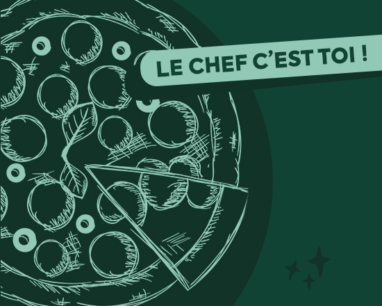 Le chef c'est toi !