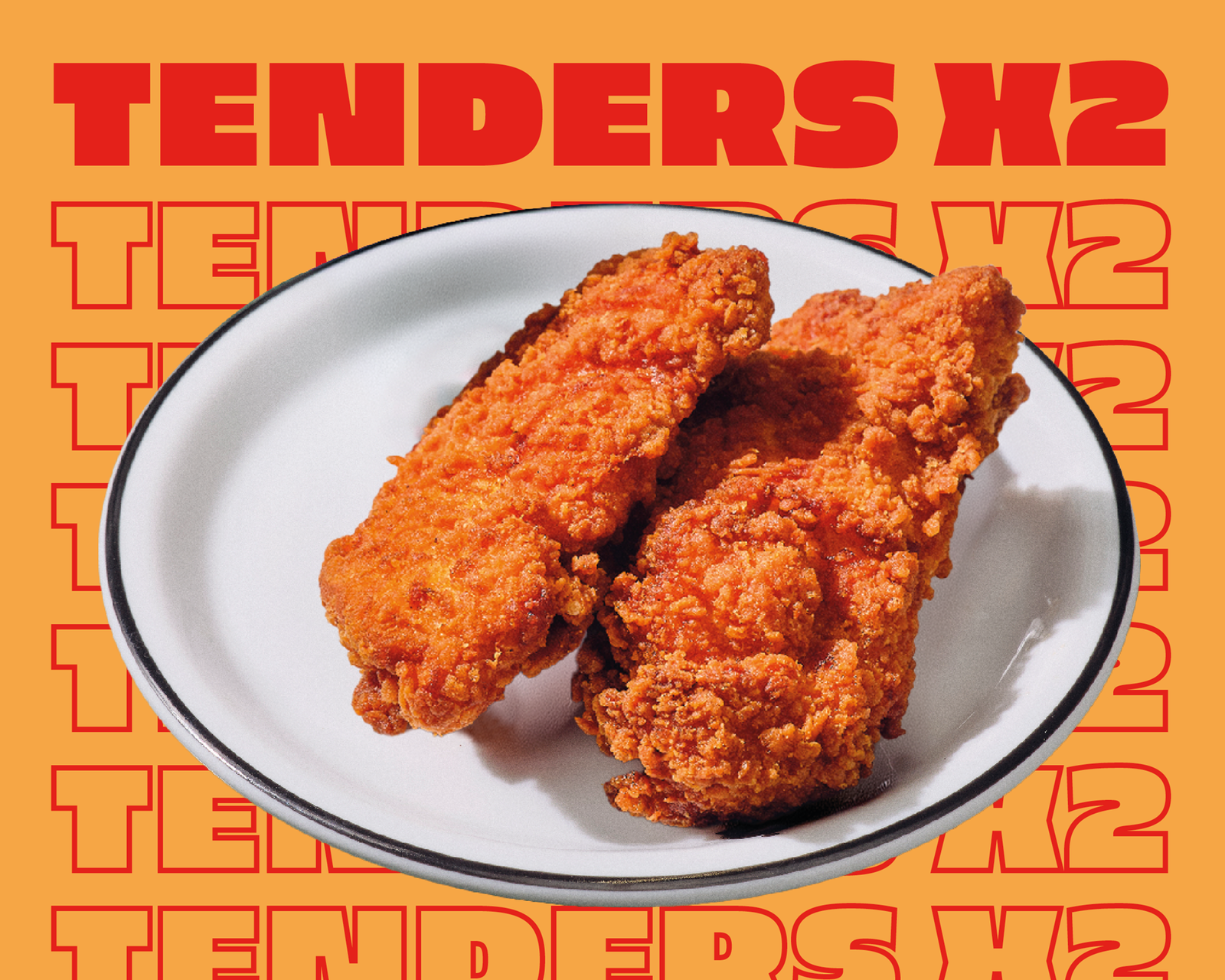 Tenders x2.